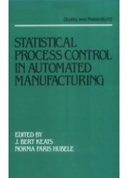 Statistical Process Control in Automated Manufacturing